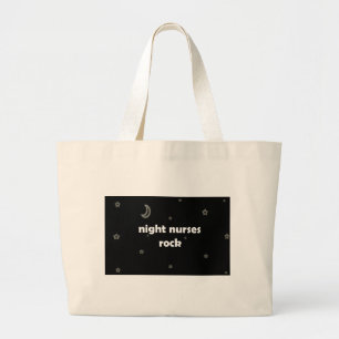 Night Nurses ROCK! Large Tote Bag
