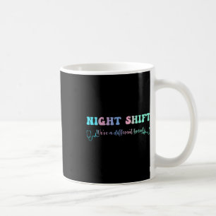 Night Shift Different Breed Stethoscope Nurse Rn Coffee Mug
