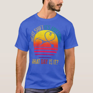 Night Shift Gift Nurse T-Shirt