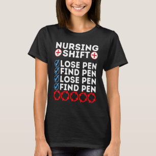 Night Shift Nurse Day Quote Nursing Week Shifting  T-Shirt