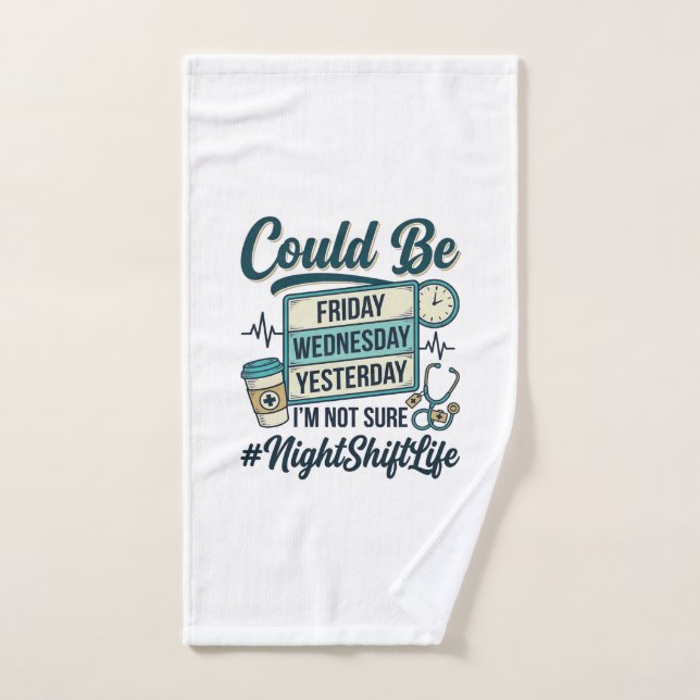Night Shift Nurse Funny Could Be Friday Vector Des Hand Towel (Hand Towel)