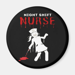 Night Shift Nurse Funny Halloween Classic T-Shirt Magnet