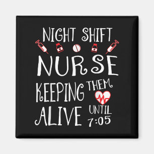 Night Shift Nurse Funny Nursing Hostal Funny Rn Qu Magnet