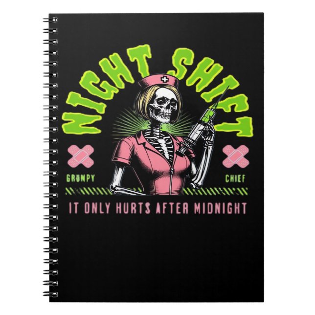 Night Shift Nurse - National Nurse Week Gift Ideas Notebook (Front)