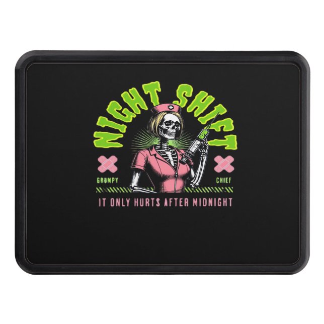 Night Shift Nurse - National Nurse Week Gift Ideas Trailer Hitch Cover (Front)