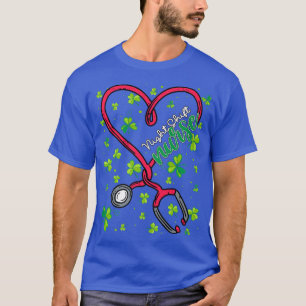 Night Shift Nurse St Patricks Day Love Stethoscope T-Shirt