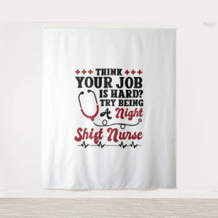 Night Shift Nurse Tapestry