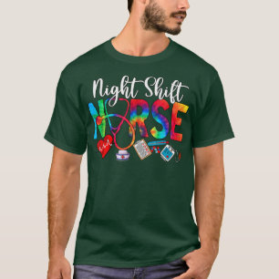 Night Shift Nurse Tie Dye Love Heart Stethoscope W T-Shirt