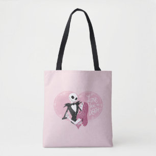 Nightmare Before Christmas   Love You To Death Tote Bag