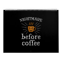 nightmare before coffee