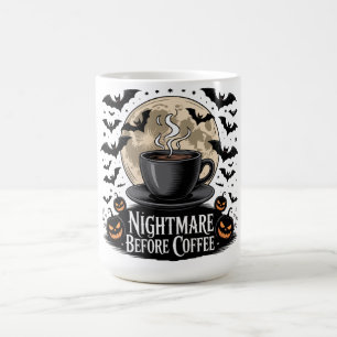 Nightmare Before Coffee Halloween Mug
