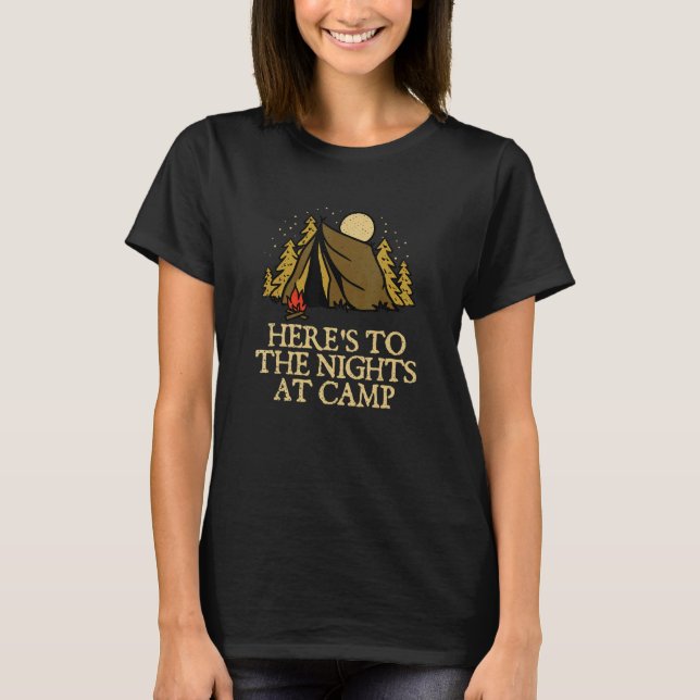 Nights At Camp Camping Forest Camper Woods Vacatio T-Shirt (Front)