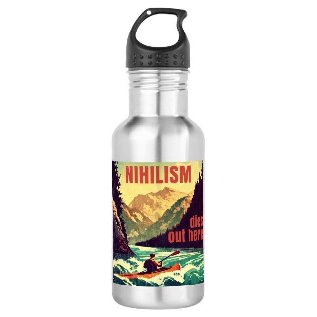 Nihilism Dies Out Here Kayaking 532 Ml Water Bottle (Front)