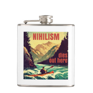 Nihilism Dies Out Here Kayaking Hip Flask