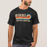 NIKKI First Name Funny Retro Vintage Birthday  T-Shirt<br><div class="desc">NIKKI First Name Funny Retro Vintage Birthday</div>