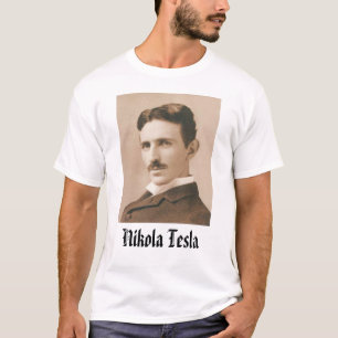 Nikola Tesla - Customized T-Shirt