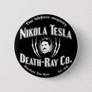 Nikola Tesla Death-Ray Co. 2 Inch Round Button
