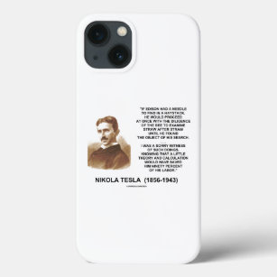 Nikola Tesla Edison Needle Haystack Theory Quote iPhone 13 Case