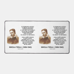 Nikola Tesla Edison Needle Haystack Theory Quote Desk Mat