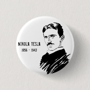 Nikola Tesla Genius Inventor Badge 1 Inch Round Button