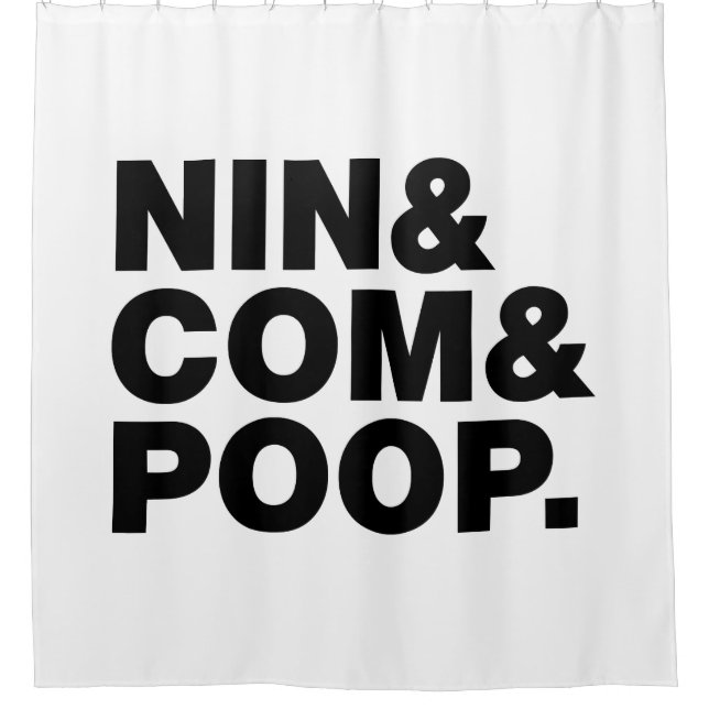 NIN & COM & POOP. (Front)