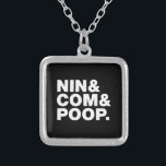 NIN & COM & POOP. SILVER PLATED NECKLACE<br><div class="desc">NINCOMPOOP!

Globe Trotters specialises in idiosyncratic imagery from around the globe. Here you will find unique Greeting Cards,  Postcards,  Posters,  Mousepads and more.</div>