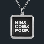 NIN & COM & POOP. SILVER PLATED NECKLACE<br><div class="desc">NINCOMPOOP!

Globe Trotters specialises in idiosyncratic imagery from around the globe. Here you will find unique Greeting Cards,  Postcards,  Posters,  Mousepads and more.</div>