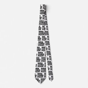 NIN & COM & POOP. TIE