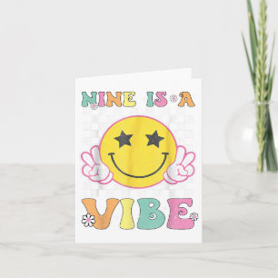 Nine Is A Vibe 9th Birthday Groovy Smile Face 9 Ye Card