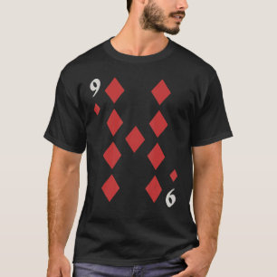 Nine Of Diamonds Deck Of Cards Halloween Group Cos T-Shirt