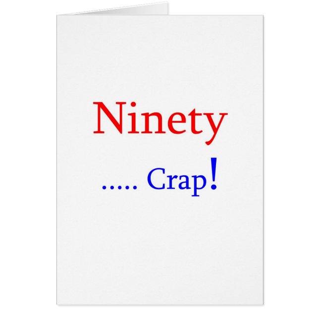 Ninety ... Crap! (Front)