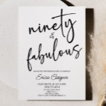 Ninety & Fabulous Minimal 90th Birthday Party Invitation<br><div class="desc">This is a Ninety & Fabulous Minimal Minimalist Black White 90th Birthday Party Invitation!</div>