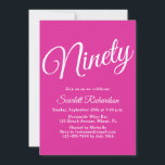 Ninety Modern Script Pink 90th Birthday Party Invitation<br><div class="desc">Simply Modern 90th Birthday Party Invitation Pink Personalize this elegant Pink birthday party invitation with the name of the person celebrating a very special day in their life and customize all of the birthday party celebration details. A 90th birthday is a special milestone to celebrate. Mark the occasion by creating...</div>