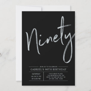 Ninety Modern Silver & Black 90th Birthday Party Invitation