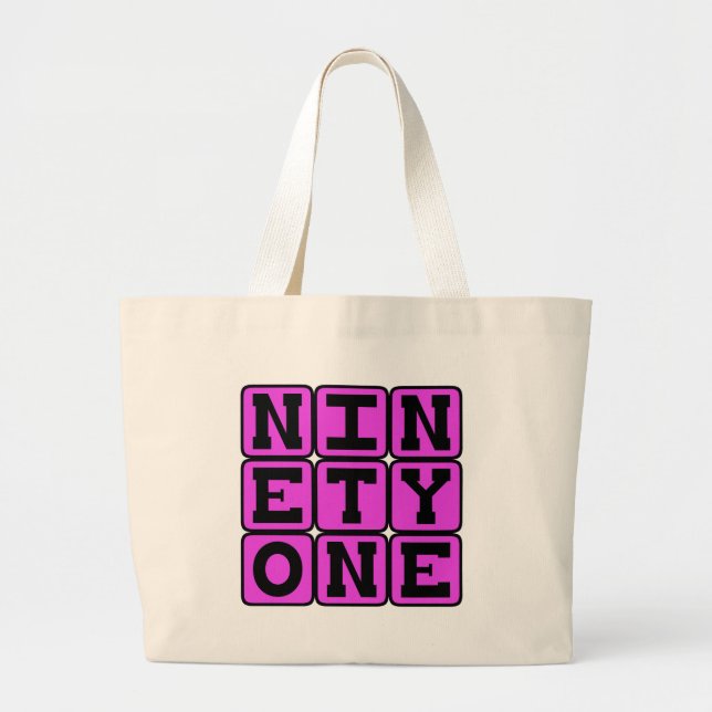 Ninety One, Number 91 Large Tote Bag (Front)