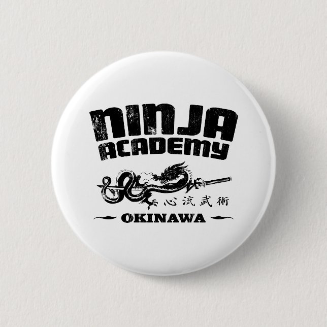 Ninja Academy Okinawa Kill Bill 2 Inch Round Button (Front)