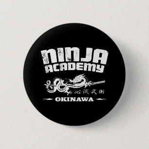 Ninja Academy Okinawa Kill Bill 2 Inch Round Button