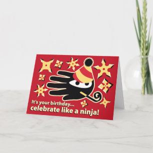 Ninja Birthday Card. Celebrate like a ninja Card