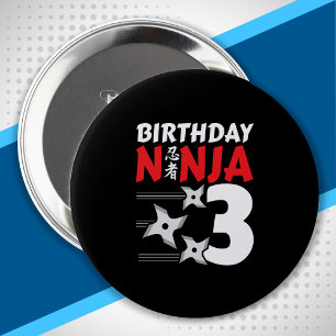 Ninja Birthday Party - Birthday Ninja 3 4 Inch Round Button
