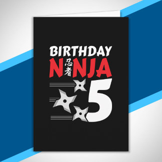 Ninja Birthday Party - Birthday Ninja 5 Card