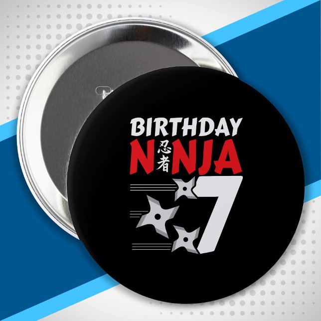 Ninja Birthday Party - Birthday Ninja 7 4 Inch Round Button (Creator Uploaded)