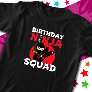 Ninja Birthday Party Theme Birthday Ninja Squad T-Shirt