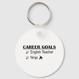 Ninja Career Goals - English Teacher Keychain