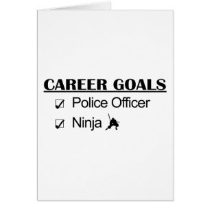 Ninja Career Goals - Police Officer