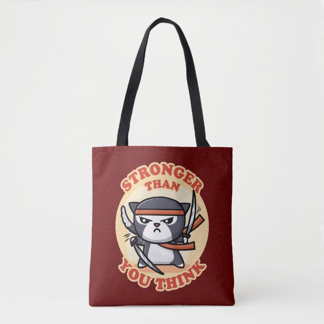 Ninja Cat | Stronger Than You Think Tote Bag (Front)