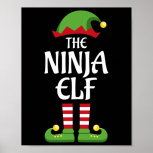 Ninja Elf Family Matching Group Christmas Outfit  Poster