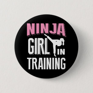 Ninja Girl In Training Karate Taekwondo S For Girl 2 Inch Round Button