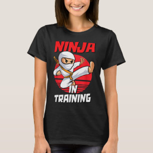 Ninja In Training Costume Party Warrior Boys Girls T-Shirt