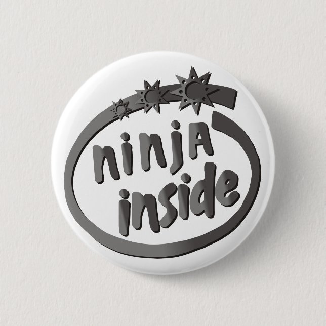 Ninja Inside! 2 Inch Round Button (Front)