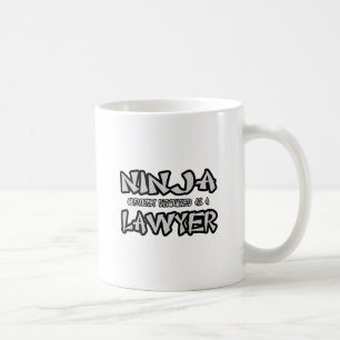 Ninja...Lawyer Coffee Mug